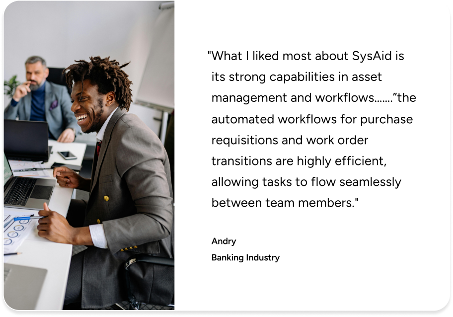 Professional sitting at desk with laptop reads SysAid ITSM testimonial highlighting streamlined workflow capabilities. - SysAid