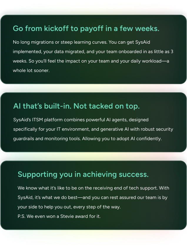 SysAid ITSM platform features quick onboarding, built-in AI, and dedicated customer support on a modern interface. - SysAid