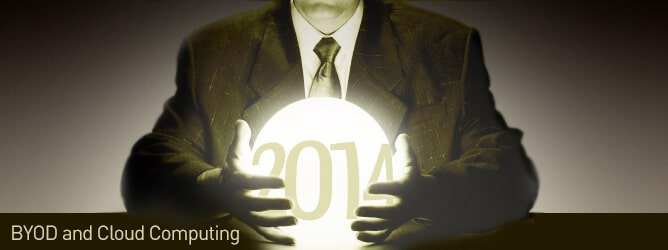 Gartner's Top IT Predictions for 2014: BYOD and Cloud Computing to Take Over Gartner's Top IT Predictions for 2014: BYOD and Cloud Computing to Take Over